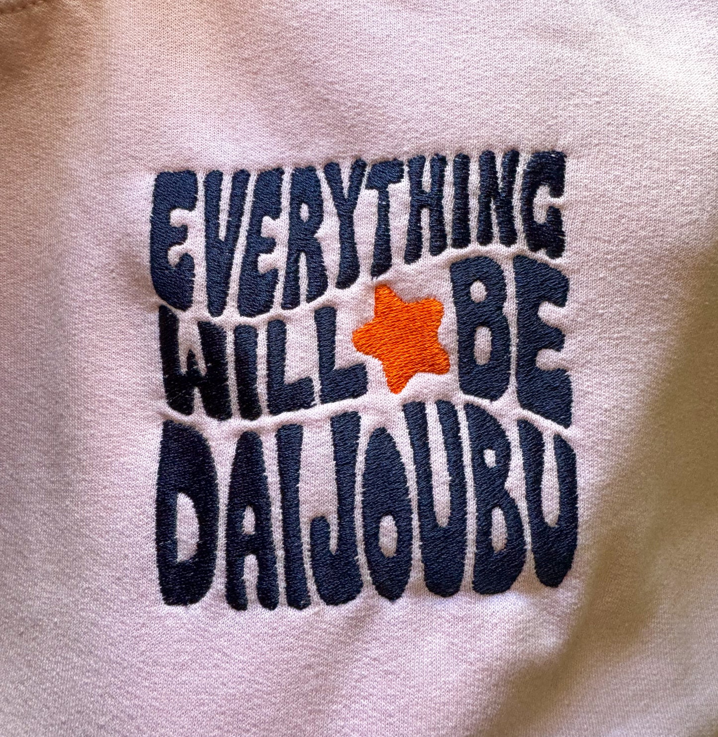 Everything Will Be Daijoubu Sweater